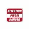 Attention Pieges Danger